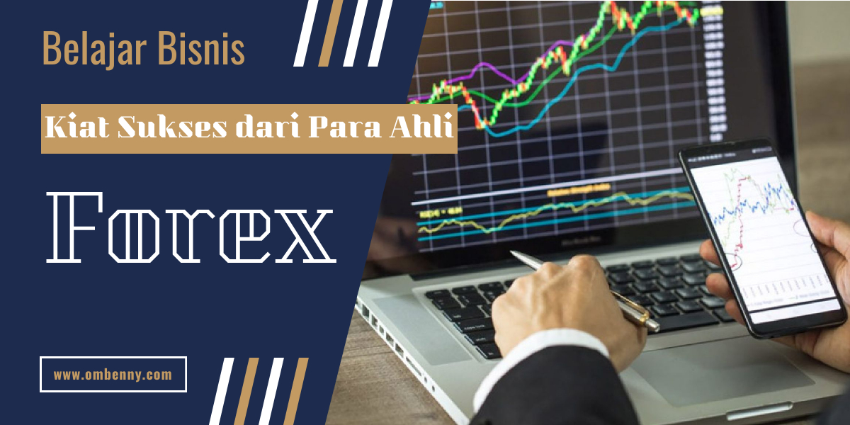 Menjadi Trader Forex yang Sukses